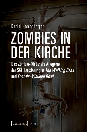 Zombies in der Kirche von Hercenberger,  Daniel