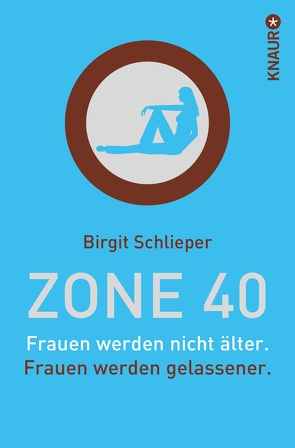 Zone 40 von Schlieper,  Birgit