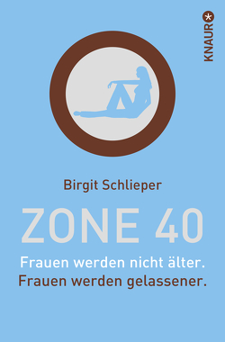 Zone 40 von Schlieper,  Birgit