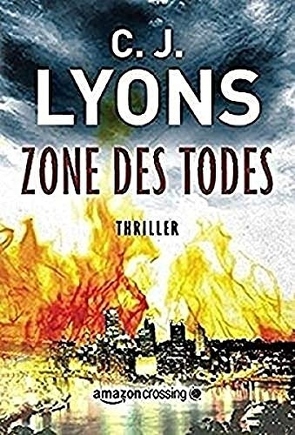 Zone des Todes von Giese,  Anja, Lyons,  CJ