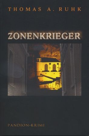 Zonenkrieger von Ruhk,  Thomas A