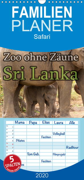 Zoo ohne Zäune – Sri Lanka – Familienplaner hoch (Wandkalender 2020 , 21 cm x 45 cm, hoch) von Sobottka,  Joerg