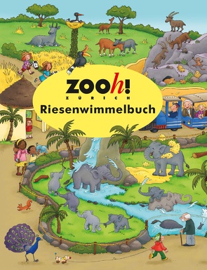 Zoo Zürich Riesenwimmelbuch von Görtler,  Carolin