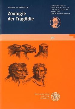Zoologie der Tragödie: Von Menschen und Tieren bei Shakespeare von Höfele,  Andreas