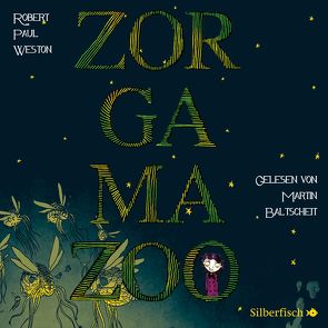 Zorgamazoo von Baltscheit,  Martin, Gutzschhahn,  Uwe-Michael, Weston,  Robert Paul