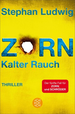 Zorn – Kalter Rauch von Ludwig,  Stephan