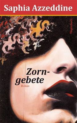 Zorngebete von Azzeddine,  Saphia, Heymann Sabine