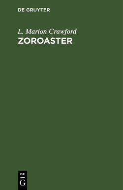Zoroaster von Crawford,  L. Marion, Höpfner,  Therese