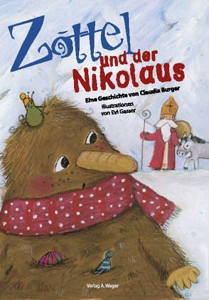 Zottel und der Nikolaus von Burger,  Claudia, Gasser,  Evi