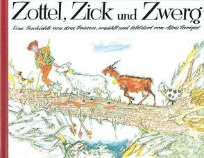 Zottel, Zick und Zwerg, Mini von Carigiet,  Alois
