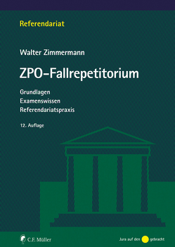 ZPO-Fallrepetitorium von Zimmermann,  Walter