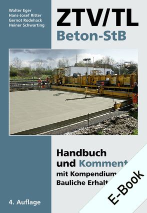 ZTV/TL Beton-StB von Eger,  Walter, Ritter,  Hans-Josef, Rodehack,  Gernot, Schwarting,  Heiner