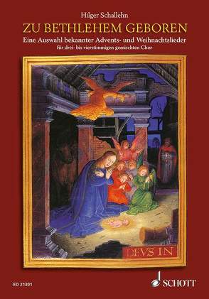 Zu Bethlehem geboren von Schallehn,  Hilger