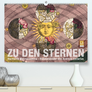Zu den Sternen (Premium, hochwertiger DIN A2 Wandkalender 2020, Kunstdruck in Hochglanz) von bilwissedition.com Layout: Babette Reek,  Bilder: