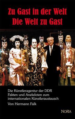 Zu Gast in der Welt – Die Welt zu Gast von Falk,  Hermann