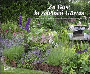 Zu Gast in schönen Gärten 2019 – DUMONT Garten-Kalender – Querformat 52 x 42,5 cm – Spiralbindung von Borkowski,  Elke, DUMONT Kalenderverlag