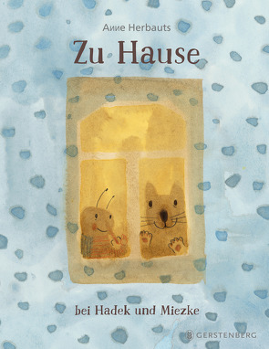 Zu Hause bei Hadek und Miezke von Herbauts,  Anne, Kronenberger,  Ina