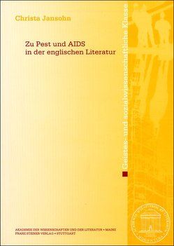 Zu Pest und AIDS in der englischen Literatur von Jansohn,  Christa