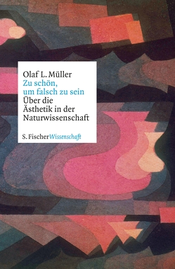 Zu schön, um falsch zu sein von Müller,  Olaf L.