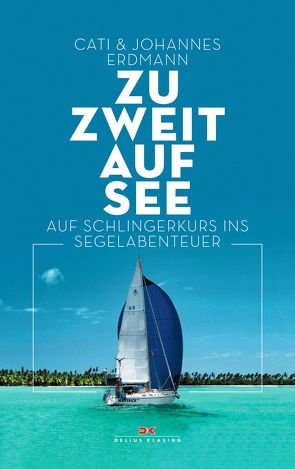 Zu zweit auf See von Erdmann,  Cati, Erdmann,  Johannes