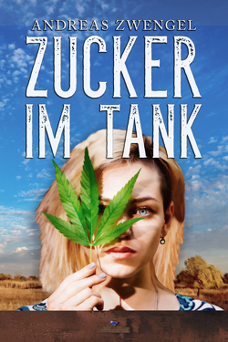 Zucker im Tank von Zwengel,  Andreas