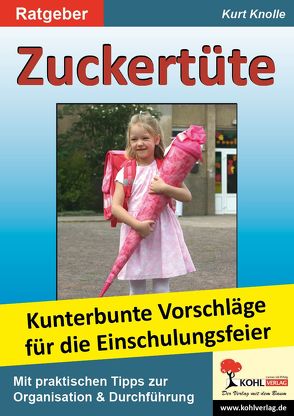 Zuckertüte von Knolle,  Kurt