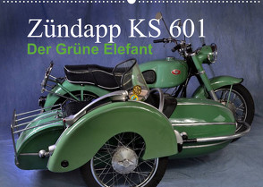 Zündapp KS 601 (Wandkalender 2022 DIN A2 quer) von Laue,  Ingo