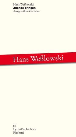 Zuende bringen von Weßlowski,  Hans