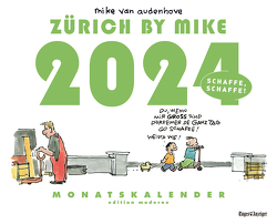 Zürich by Mike, Monatskalender 2024 von Van Audenhove,  Mike