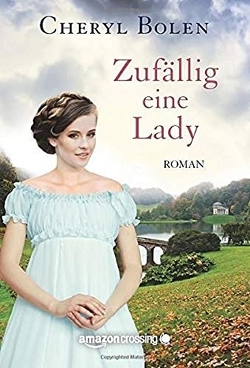 Zufällig eine Lady von Bolen,  Cheryl, Ignatjuk,  Marina