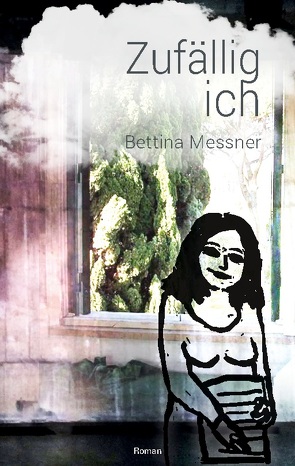 Zufällig ich von Messner,  Bettina