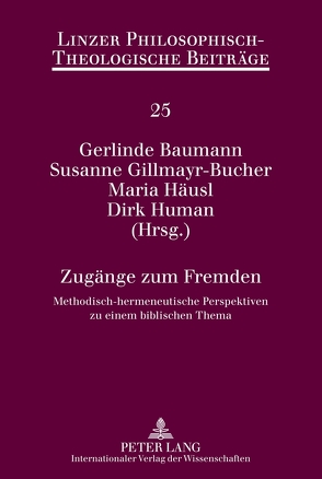 Zugänge zum Fremden von Baumann,  Gerlinde, Gillmayr-Bucher,  Susanne, Häusl,  Maria, Human,  Dirk