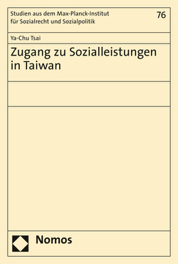 Zugang zu Sozialleistungen in Taiwan von Tsai,  Ya-Chu