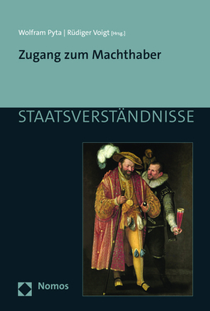 Zugang zum Machthaber von Pyta,  Wolfram, Voigt,  Rüdiger