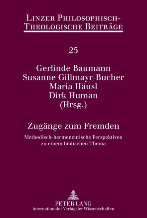 Zugänge zum Fremden von Baumann,  Gerlinde, Gillmayr-Bucher,  Susanne, Häusl,  Maria, Human,  Dirk