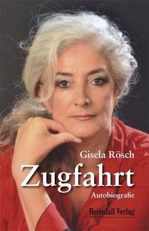 Zugfahrt von Rösch,  Gisela