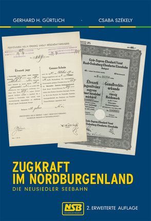 Zugkraft  im Nordburgenland von Gürtlich,  Gerhard H., Székely,  Csaba