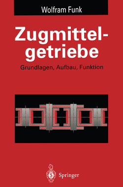 Zugmittelgetriebe von Funk,  Wolfram