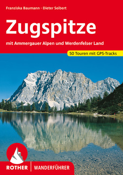 Zugspitze von Baumann,  Franziska, Seibert,  Dieter