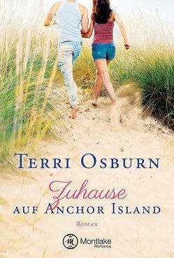 Zuhause auf Anchor Island von Ain,  Bettina, Osburn,  Terri