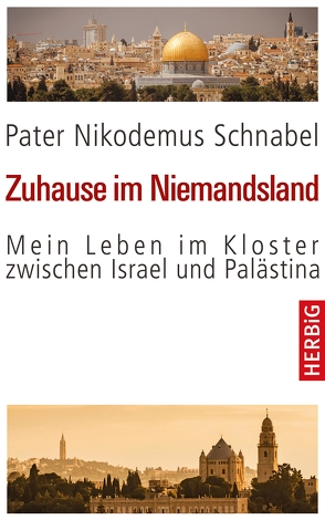 Zuhause im Niemandsland von Schnabel,  Nikodemus