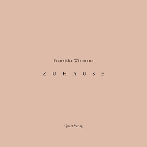 Zuhause von Wittmann,  Franziska