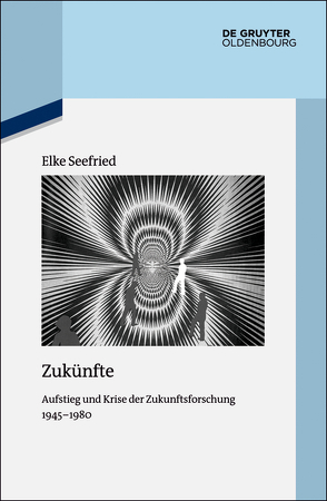 Zukünfte von Seefried,  Elke