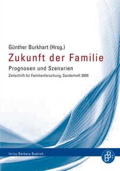 Zukunft der Familie von Burkart,  Günter