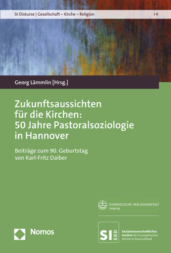 Zukunftsaussichten für die Kirchen von Lämmlin,  Georg