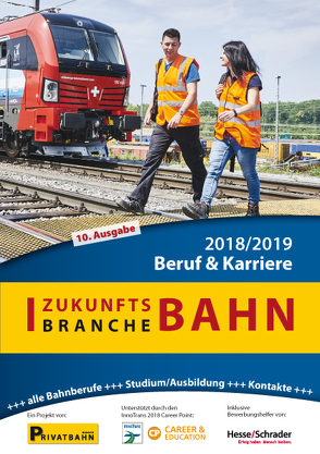 Zukunftsbranche Bahn Beruf & Karriere 2018/2019 von Höft,  Prof. Dr. Uwe, Wiechel-Kramüller,  Christian