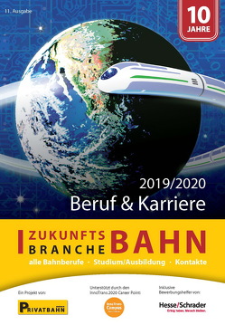 Zukunftsbranche Bahn Beruf & Karriere 2019/2020 von Höft,  Prof. Dr. Uwe, Wiechel-Kramüller,  Christian