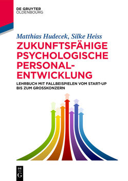Zukunftsfähige psychologische Personalentwicklung von Hudeček,  Matthias