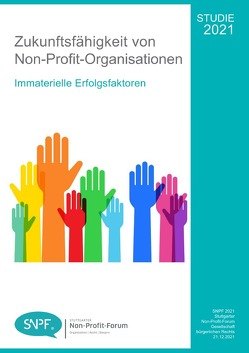 Zukunftsfähigkeit von Non-Profit-Organisationen – Studie 2021: Immaterielle Erfolgsfaktoren von Bornemann,  Manfred