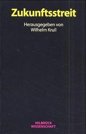 Zukunftsstreit von Alexander,  Neville, Eide,  Asbjørn, Krull,  Wilhelm, Onuma,  Yasuaki